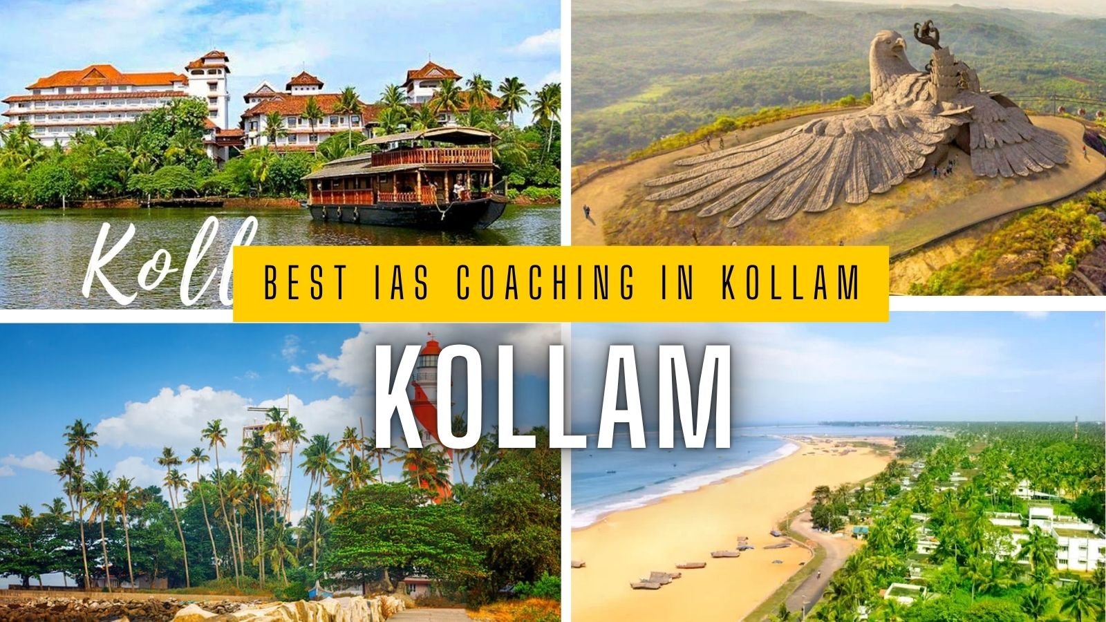 Best IAS Coaching In Kollam
